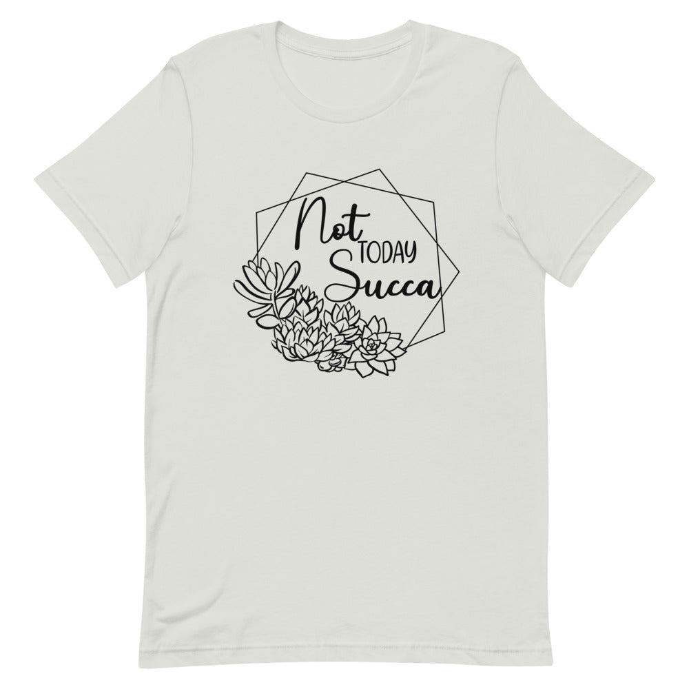 - Not Today Succa - Hedge and Fox